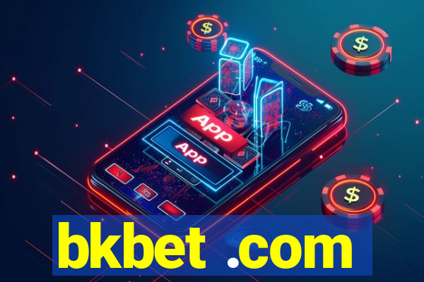 bkbet .com